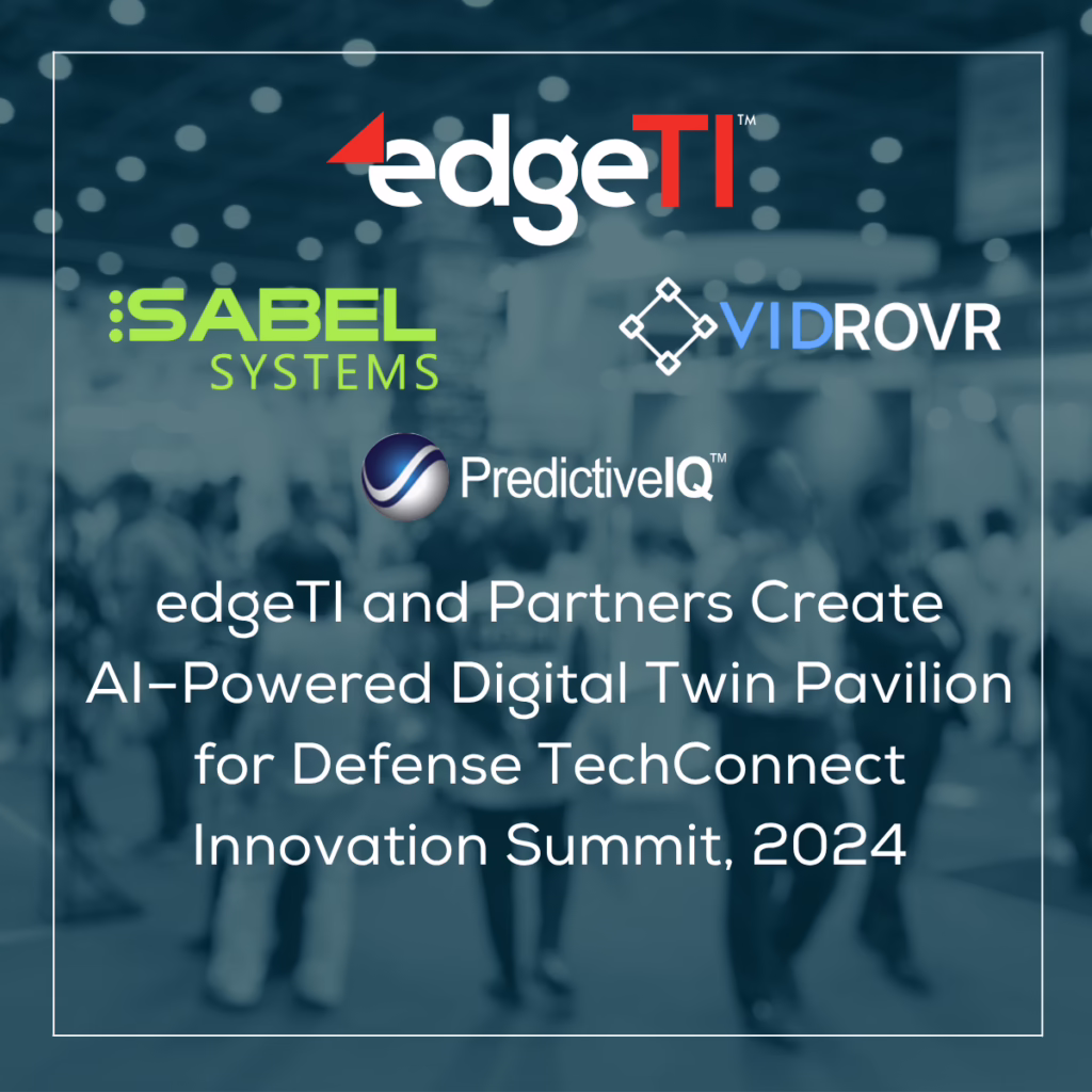 Pavilion to Demonstrate AI and Digital Twins Use Cases Aligned to Topical Panels and Sessions on National Defense Strategy and National Security Strategy