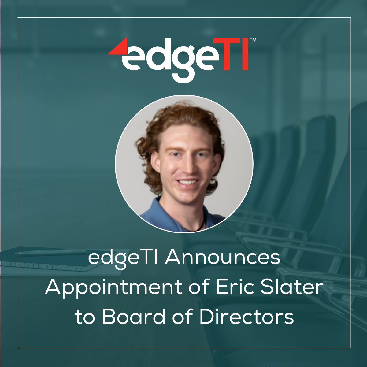 Edge it announces appointment of eric statler to board of directors.